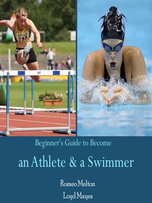 cover image of Beginner's Guide to Become an Athlete or a Swimmer